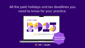 2025 HR Calendar with Paid Holiday Reminders - HR Software for Dentists