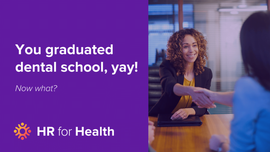 Find a Good Job After Dental School