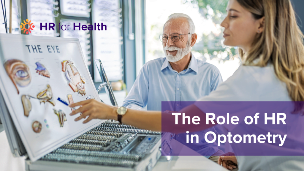 The role of HR in optometry