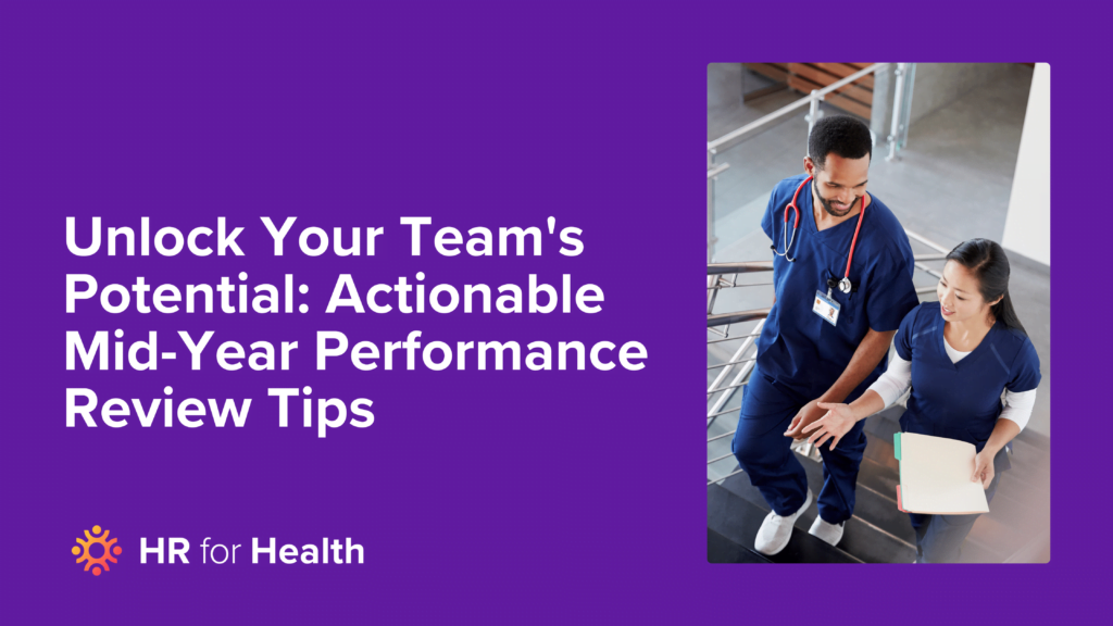Unlock Your Team's Potential Actionable Mid Year Performance Review Tips