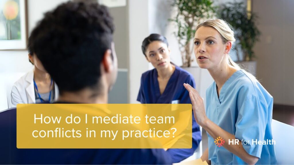 Two nurses arguing with the blog title Conflict resolution in healthcare in front of them