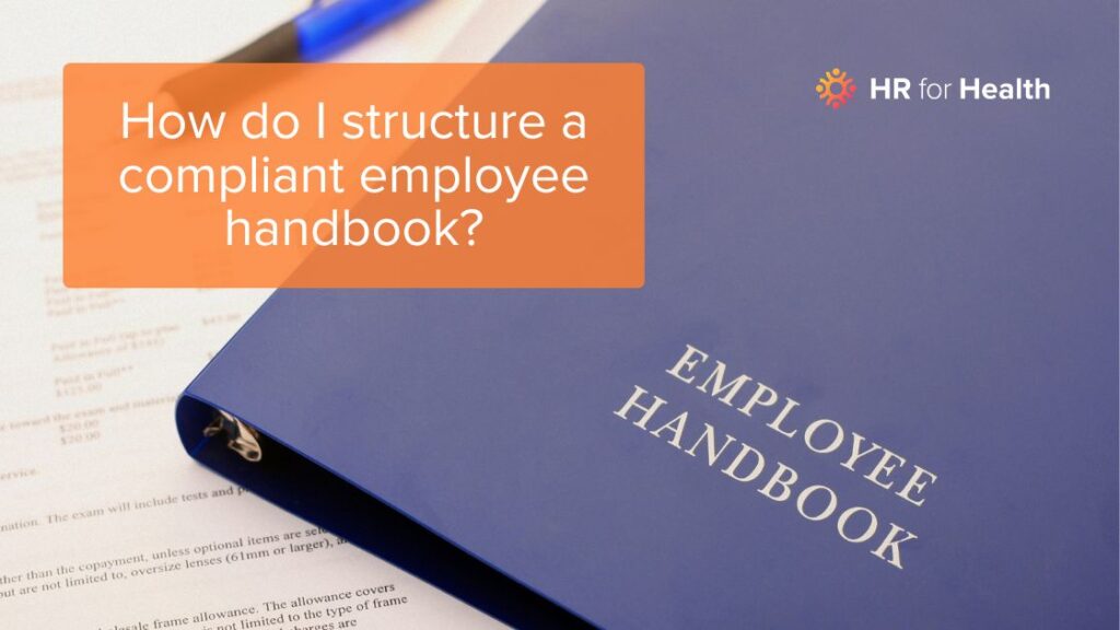 Picture of an employee handbook with the blog title how to create a compliant employee handbook for dental offices overlaid on top
