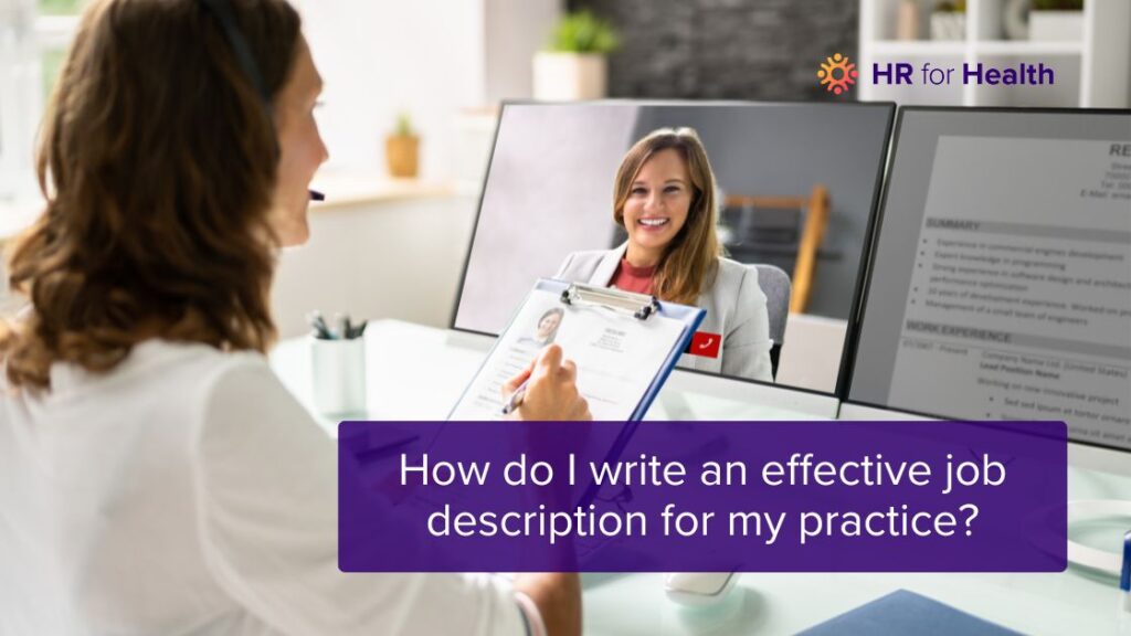 Doctor on an interview video call with the title of the blog overlaid on top - how do i write an effective job description for my practice