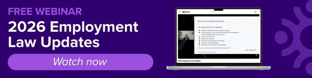 Free webinar. 2026 Employment law updates. Watch now. HR for Health.