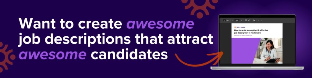 Want to create awesome job descriptions that attract awesome candidates. HR for Health.