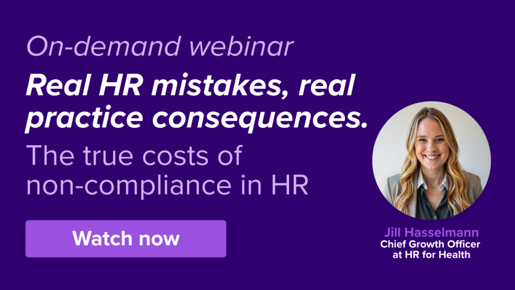 Real HR Mistakes, Real Practice Consequences: the True Costs of Non-Compliance in HR | On-demand webinar HR for Health