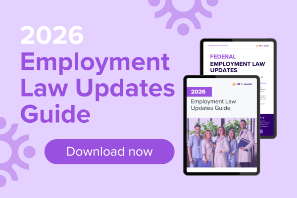 2026 Employment Law Updates Guide from HR for Health