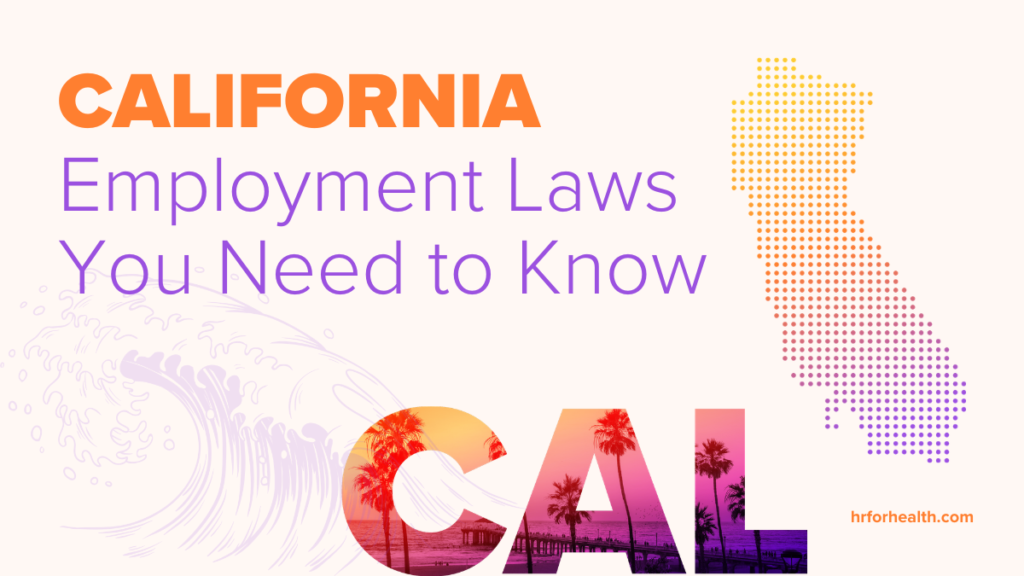 California state employment law guide for health and dental practices
