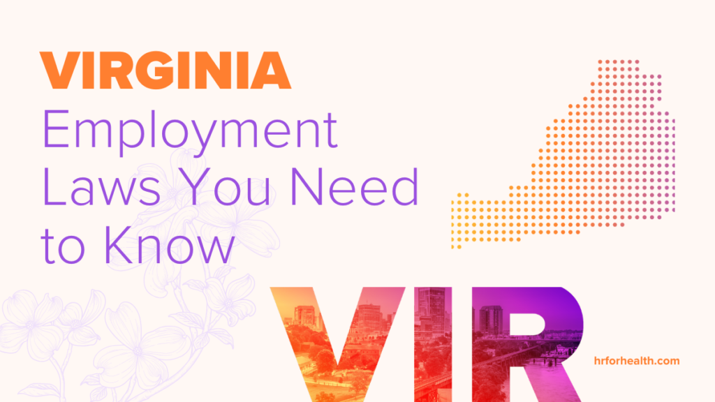 Virginia state employment law guide for health and dental practices